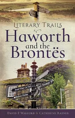 Haworth und die Bronts - Haworth and the Bronts