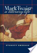 Mark Twain, ein literarisches Leben - Mark Twain, a Literary Life
