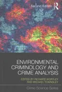 Umweltkriminologie und Verbrechensanalyse - Environmental Criminology and Crime Analysis