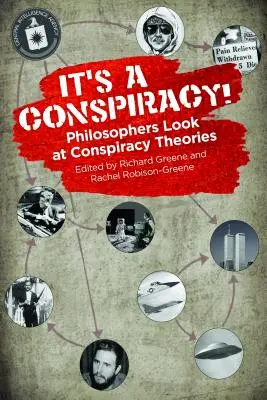 Verschwörungstheorien: Philosophen verbinden die Punkte - Conspiracy Theories: Philosophers Connect the Dots