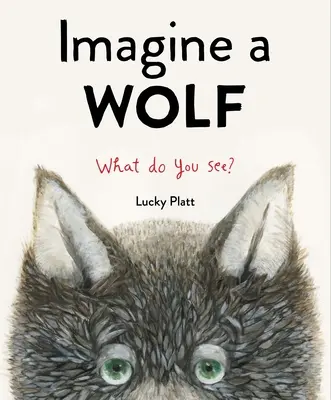 Stell dir einen Wolf vor - Imagine a Wolf