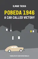 Pobeda 1946: Ein Auto namens Sieg - Pobeda 1946: A Car Called Victory