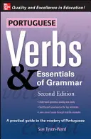 Portugiesische Verben & Grundlagen der Grammatik 2e. - Portuguese Verbs & Essentials of Grammar 2e.