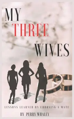 Meine drei Ehefrauen - My Three Wives