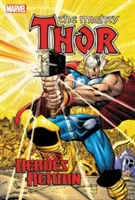 Thor: Die Rückkehr der Helden Omnibus - Thor: Heroes Return Omnibus