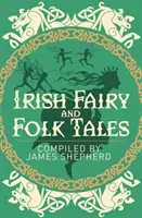 Irische Märchen und Volkserzählungen - Irish Fairy & Folk Tales