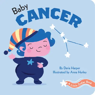 Kleines Tierkreiszeichen-Buch: Baby Krebs - A Little Zodiac Book: Baby Cancer