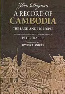 Eine Aufzeichnung über Kambodscha: Das Land und seine Menschen - A Record of Cambodia: The Land and Its People