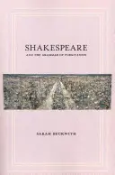Shakespeare und die Grammatik des Verzeihens - Shakespeare and the Grammar of Forgiveness