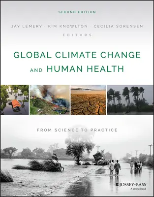 Globaler Klimawandel und menschliche Gesundheit: Von der Wissenschaft zur Praxis - Global Climate Change and Human Health: From Science to Practice