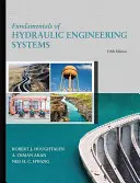 Grundlagen wasserbaulicher Systeme - Fundamentals of Hydraulic Engineering Systems
