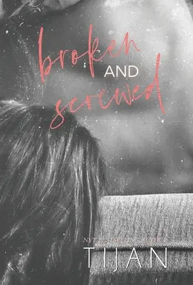 Gebrochen & Geschraubt (Gebundene Ausgabe) - Broken & Screwed (Hardcover)