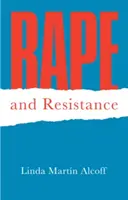 Vergewaltigung und Widerstand - Rape and Resistance