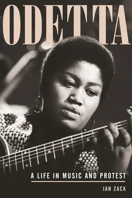 Odetta: Ein Leben in Musik und Protest - Odetta: A Life in Music and Protest