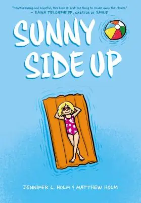 Sunny Side Up (Sunny, Buch 1) - Sunny Side Up (Sunny, Book 1)