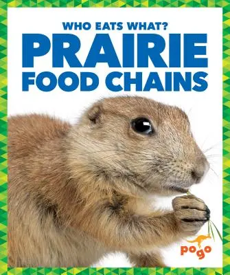 Prärie-Nahrungsketten - Prairie Food Chains