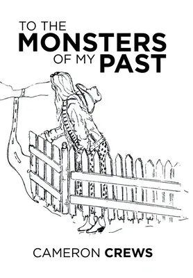An die Ungeheuer meiner Vergangenheit - To the Monsters of My Past