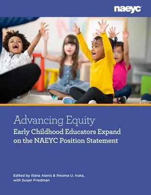 Chancengleichheit fördern und Vielfalt in der frühkindlichen Bildung berücksichtigen: Stimmen und Aktionen verstärken - Advancing Equity and Embracing Diversity in Early Childhood Education: Elevating Voices and Actions