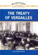 Der Vertrag von Versailles - The Treaty of Versailles