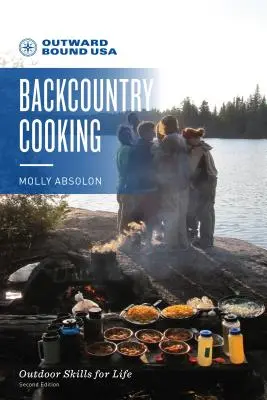 Outward Bound Backcountry Kochen - Outward Bound Backcountry Cooking