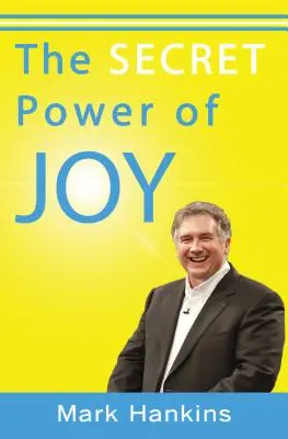 Die geheime Kraft der Freude - The Secret Power of Joy