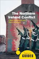 Der Nordirlandkonflikt: Ein Leitfaden für Einsteiger - The Northern Ireland Conflict: A Beginner's Guide