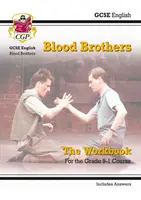 Grade 9-1 GCSE English - Blood Brothers Workbook (mit Antworten) - Grade 9-1 GCSE English - Blood Brothers Workbook (includes Answers)