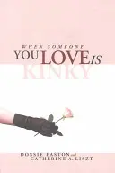 Wenn jemand, den man liebt, pervers ist - When Someone You Love is Kinky