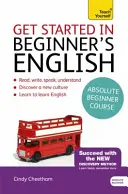 Beginnen Sie mit Englisch für Anfänger: Lernen Sie britisches Englisch als Fremdsprache - Get Started in Beginner's English: Learn British English as a Foreign Language