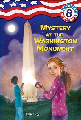 Capital Mysteries #8: Geheimnis am Washington Monument - Capital Mysteries #8: Mystery at the Washington Monument