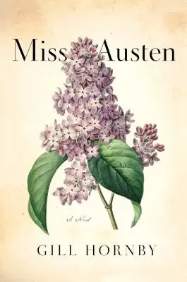 Miss Austen: Ein Roman der Austen-Schwestern - Miss Austen: A Novel of the Austen Sisters