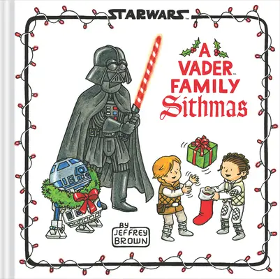 Star Wars: Die Sithmas der Familie Vader - Star Wars: A Vader Family Sithmas