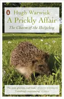 Stachelige Affäre - Der Charme des Igels - Prickly Affair - The Charm of the Hedgehog