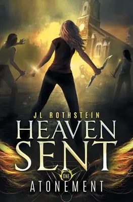 Sühne (Heaven Sent Buch eins) - Atonement (Heaven Sent Book One)