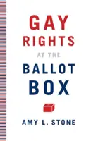 Schwulenrechte an der Wahlurne - Gay Rights at the Ballot Box