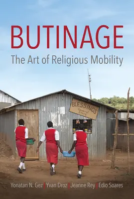 Butinage: Die Kunst der religiösen Mobilität - Butinage: The Art of Religious Mobility