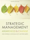 Strategisches Management - Bewusstseinsbildung und Wandel - Strategic Management - Awareness and Change