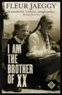 Ich bin der Bruder von XX - I am the Brother of XX