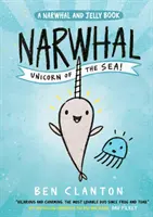 Narwal: Das Einhorn des Meeres! (Narwhal und Jelly 1) - Narwhal: Unicorn of the Sea! (Narwhal and Jelly 1)