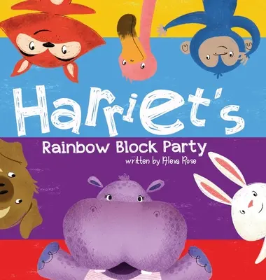 Harriets Regenbogen-Blockparty - Harriet's Rainbow Block Party