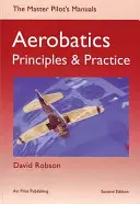 Kunstflug - Prinzipien und Praxis - Aerobatics - Principles and Practice