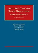 Kartellrecht und Handelsregulierung, Fälle und Materialien - Antitrust Law and Trade Regulation, Cases and Materials