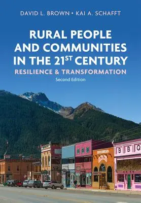 Ländliche Menschen und Gemeinschaften im 21. Jahrhundert: Resilienz und Transformation - Rural People and Communities in the 21st Century: Resilience and Transformation