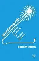 Wordsworth und die Leidenschaften der kritischen Poetik - Wordsworth and the Passions of Critical Poetics