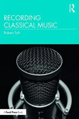 Die Aufnahme klassischer Musik - Recording Classical Music