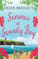 Sommer in der Serenity Bay - Summer at Serenity Bay