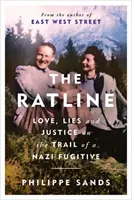 Ratline - Liebe, Lügen und Gerechtigkeit auf der Spur eines Nazi-Flüchtlings - Ratline - Love, Lies and Justice on the Trail of a Nazi Fugitive
