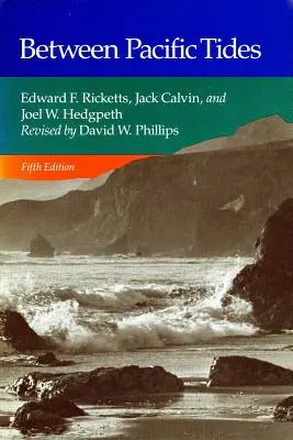 Zwischen den pazifischen Gezeiten: Fünfte Ausgabe - Between Pacific Tides: Fifth Edition