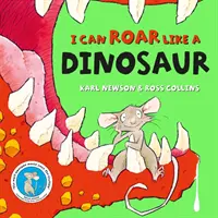 Ich kann brüllen wie ein Dinosaurier - I can roar like a Dinosaur