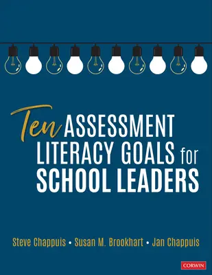 Zehn Assessment Literacy Ziele für Schulleiter - Ten Assessment Literacy Goals for School Leaders